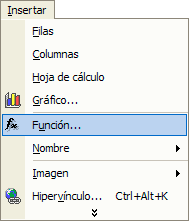 Captura la opción “Función...” del menú ”Insertar” Captura la opción “Función...” del menú ”Insertar”
